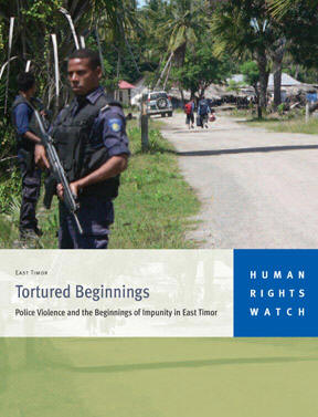 Cover of Tortured Beginnings: Police Violence and Impunity in East Timor