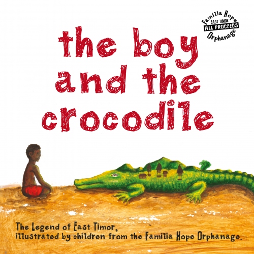 A Boy and the Crocodile: The Legend of East Timor